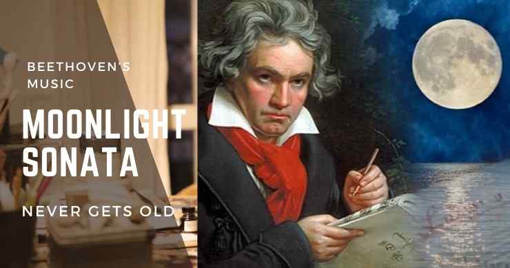 Beethoven’s Music-Moonlight Sonata