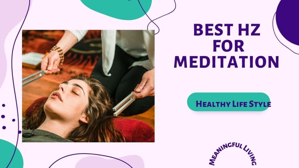 Best Hz for Meditation