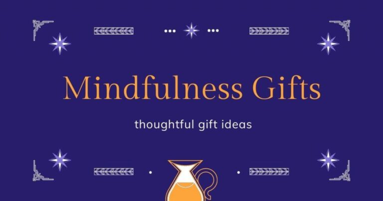 Mindfulness Gifts